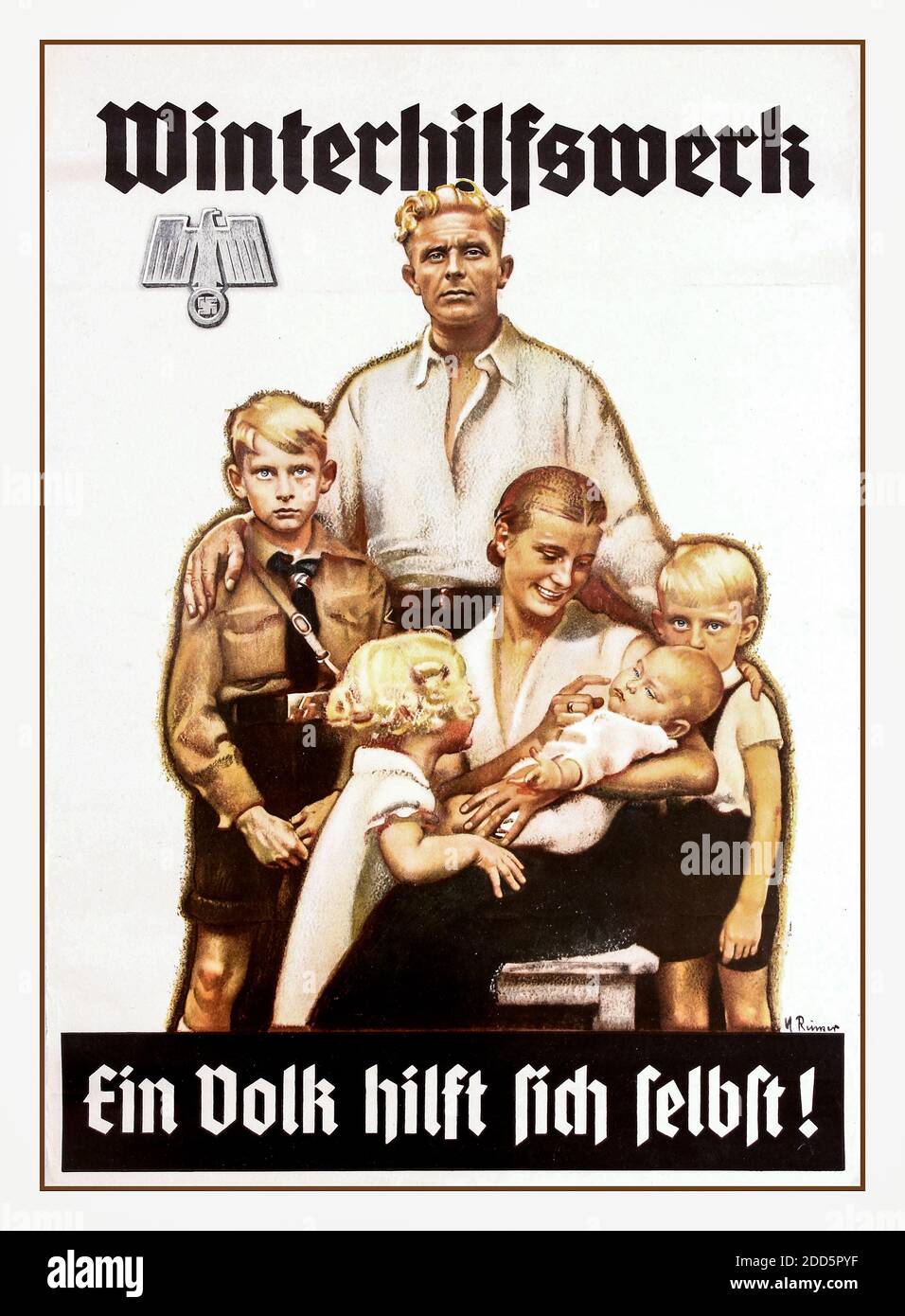 Nazi Propaganda original vintage poster WINTERHILFSWERK - EIN VOLK HILFT SICH SELBST! WINTER RELIEF WORK - A PEOPLE HELPS ITSELF. Image of an ideal Aryan family with eagle holding a swastika in the top left corner. The Winterhilfswerk des Deutschen Volkes (English: 'Winter Relief of the German People'), commonly known by its abbreviated form Winterhilfswerk or WHW, was an annual drive by the Nationalsozialistische Volkswohlfahrt (National Socialist People’s Welfare Organization) to help finance charitable work in the Third Reich. Its slogan was 'None shall starve or freeze'.Germany. Year 1930 Stock Photo