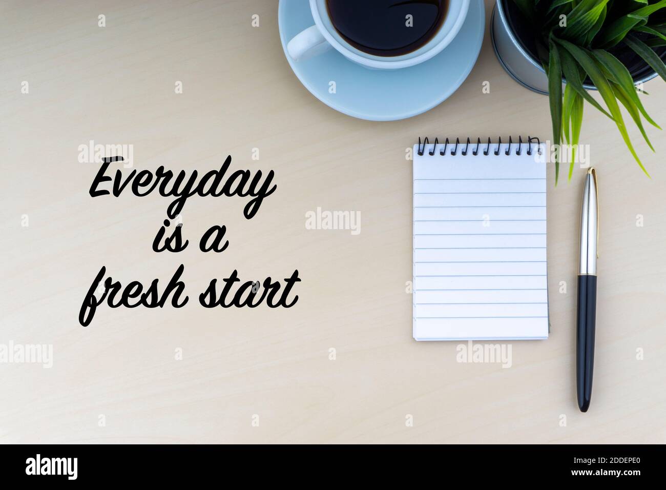 Everyday is a fresh start hi-res stock photography and images - Alamy