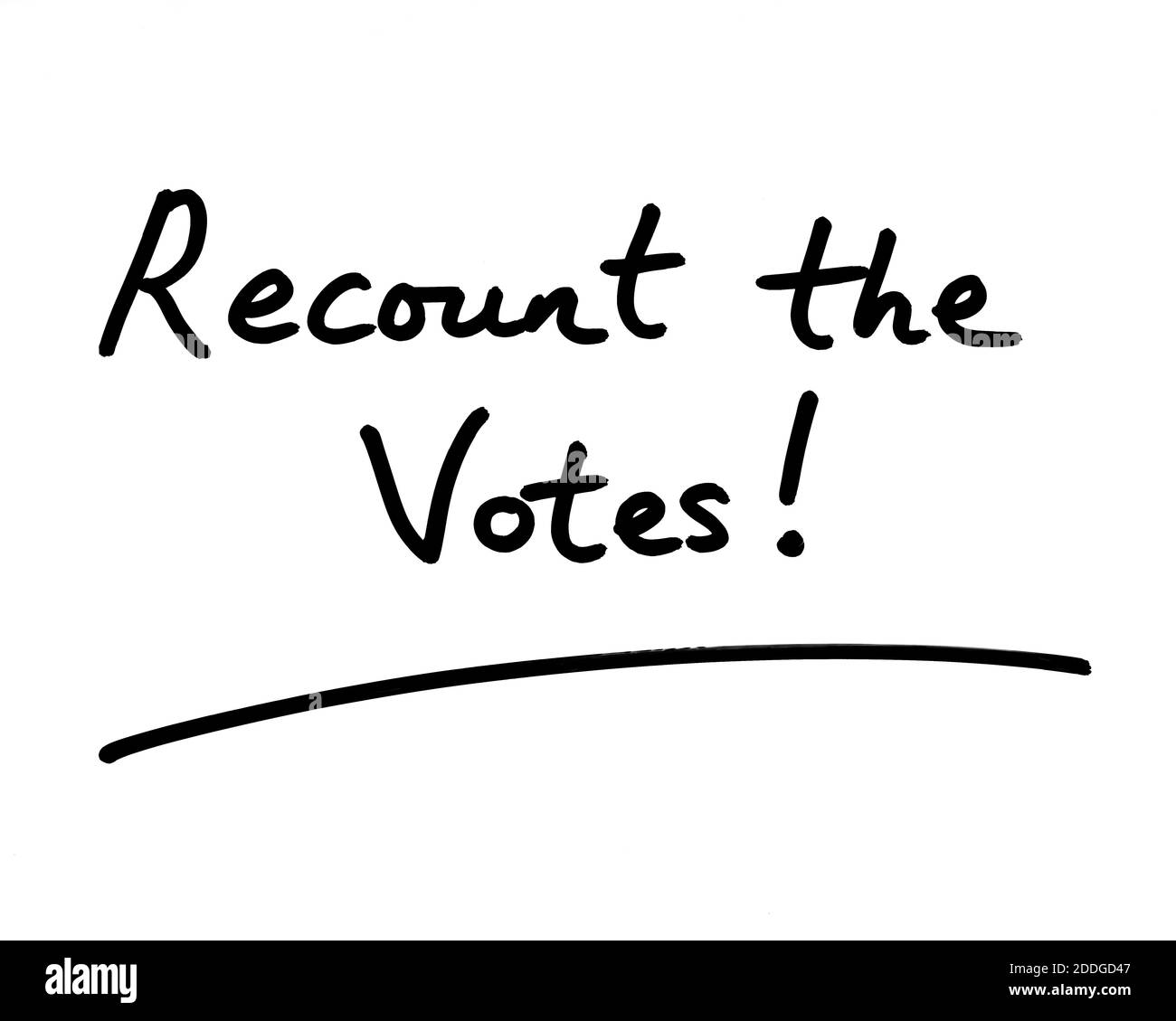 Recount the Votes! handwritten on a white background. Stock Photo