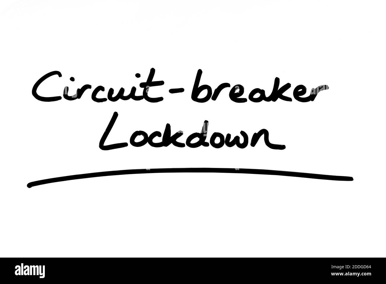 Circuitbreaker Lockdown handwritten on a white background Stock Photo Alamy