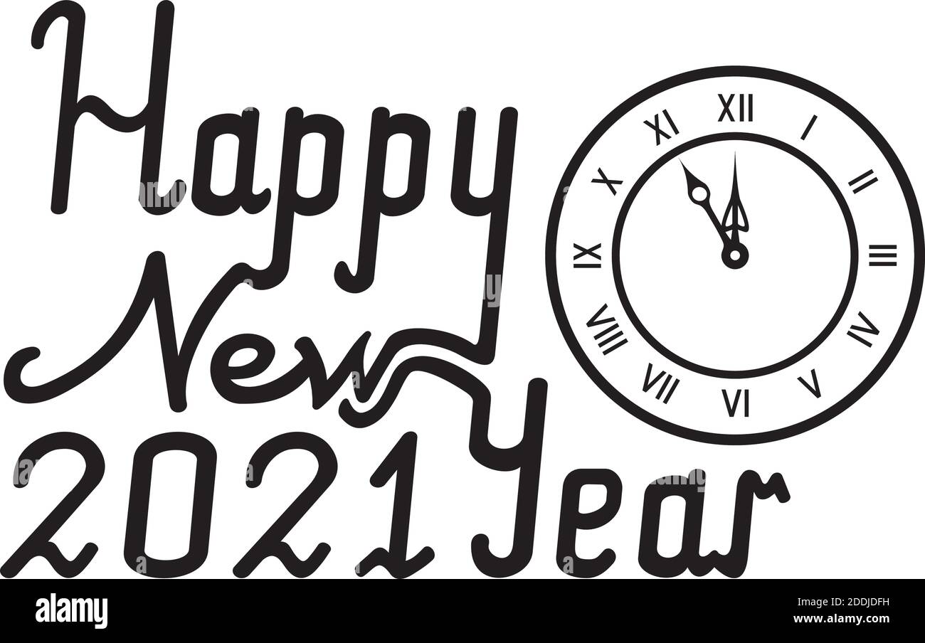 Congratulatory handwritten inscription Happy New Year 2021. Clock showing five minutes to twelve. 11:55 pm Stock Vector