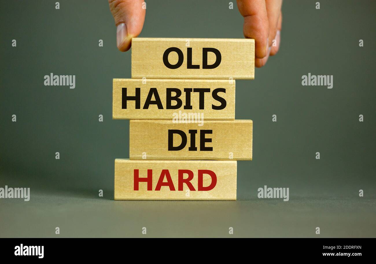 Old Habits Die Hard Origin Meaning, 42 OFF