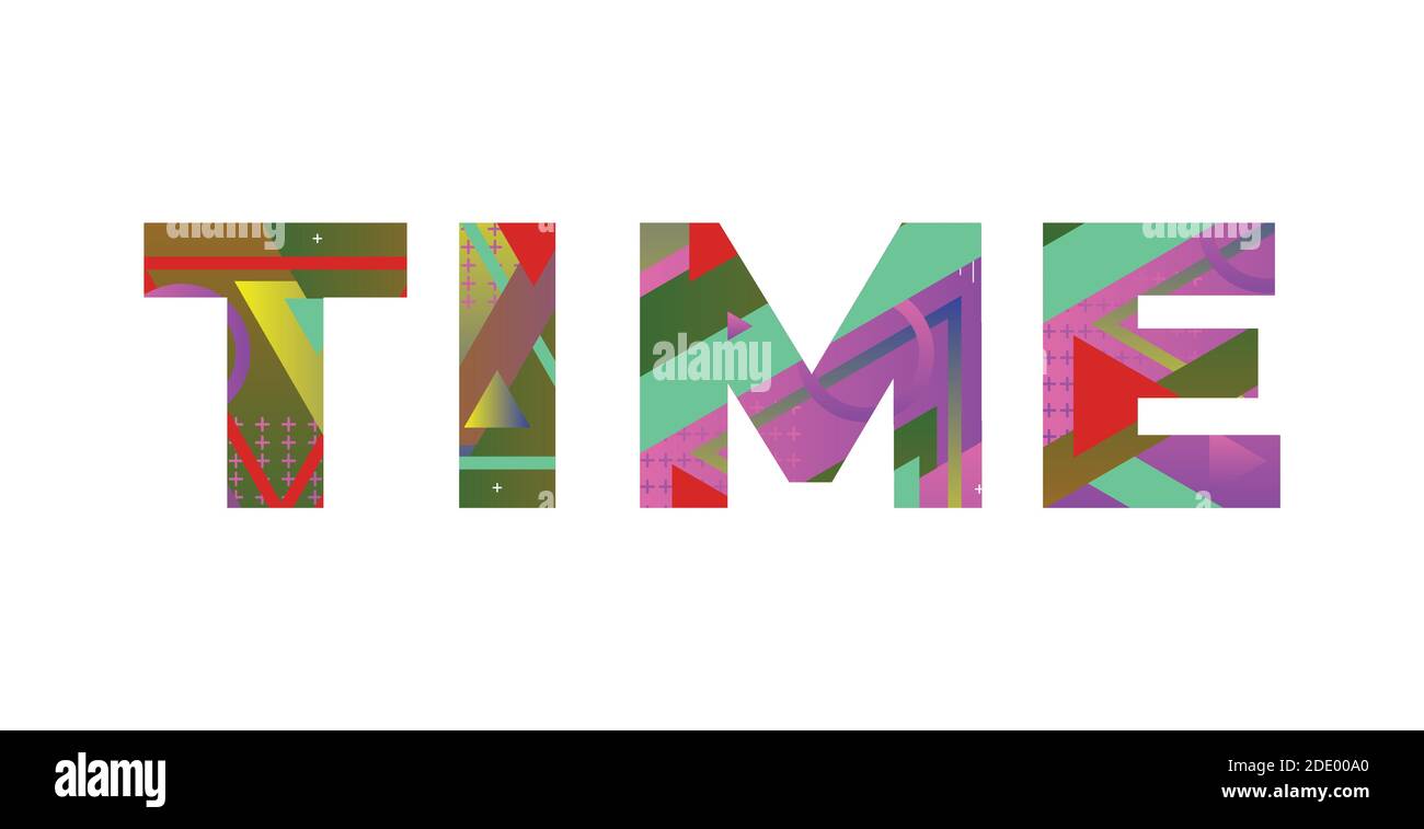 The word TIME concept written in colorful retro shapes and colors