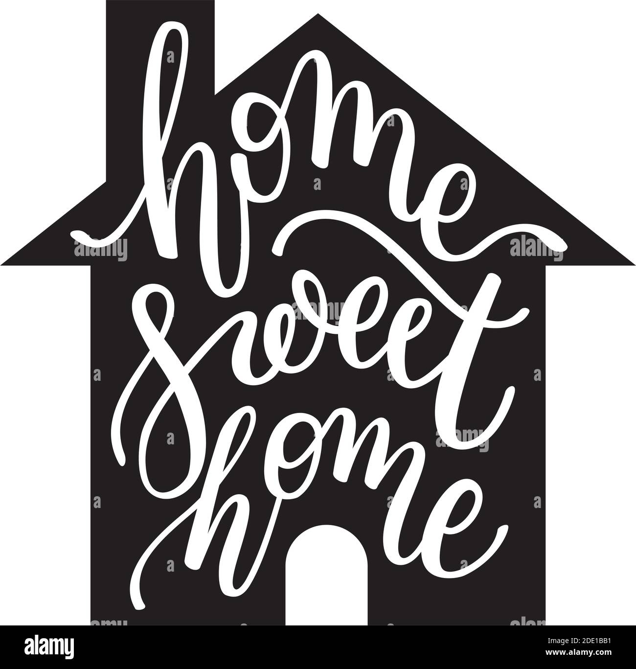 home Sweet home hand lettering. Template for card, poster, print. Stock Vector