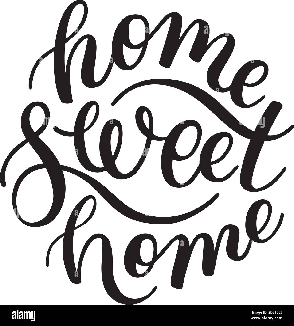 home Sweet home hand lettering. Template for card, poster, print. Stock Vector