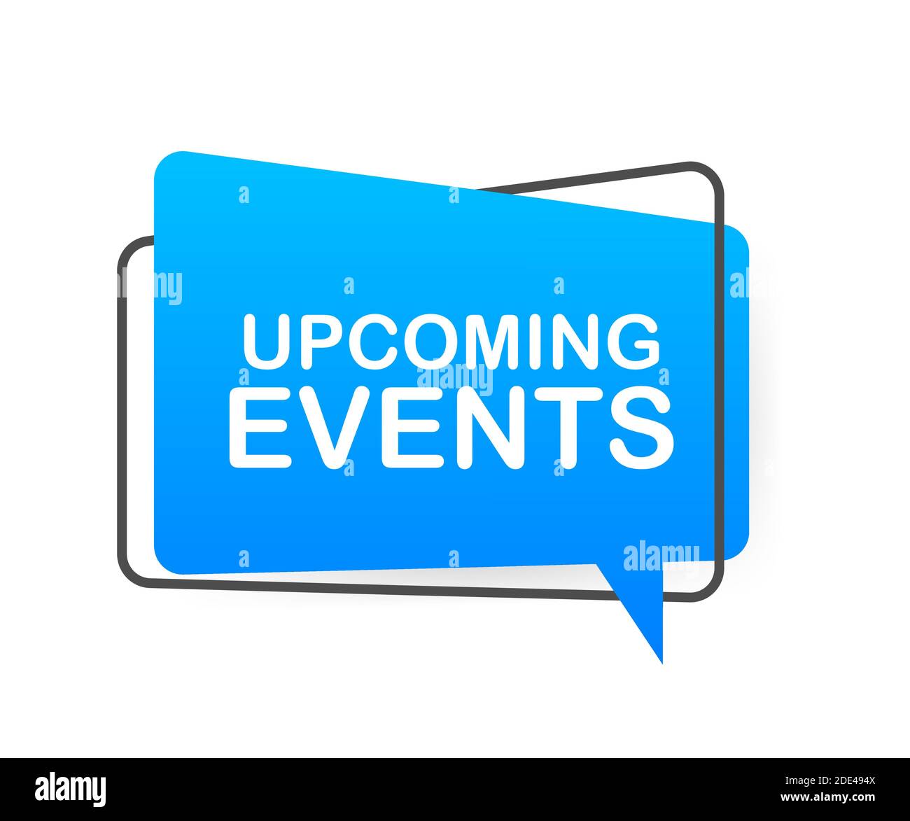 events written on speech bubble. Advertising sign. Vector