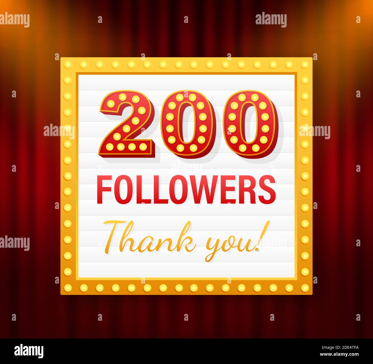 200 followers, Thank You, social sites post. Thank you followers congratulation card. Vector stock illustration Stock Vector