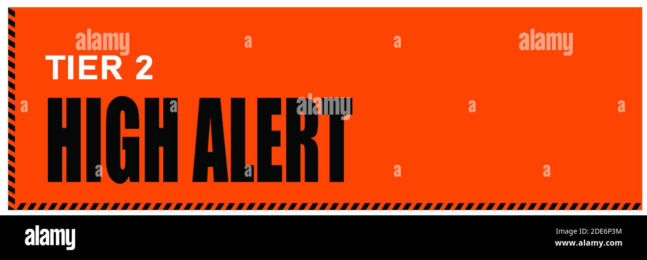 TIER 2 HIGH ALERT. UK Local COVID alert level sign. New Tier system in ...