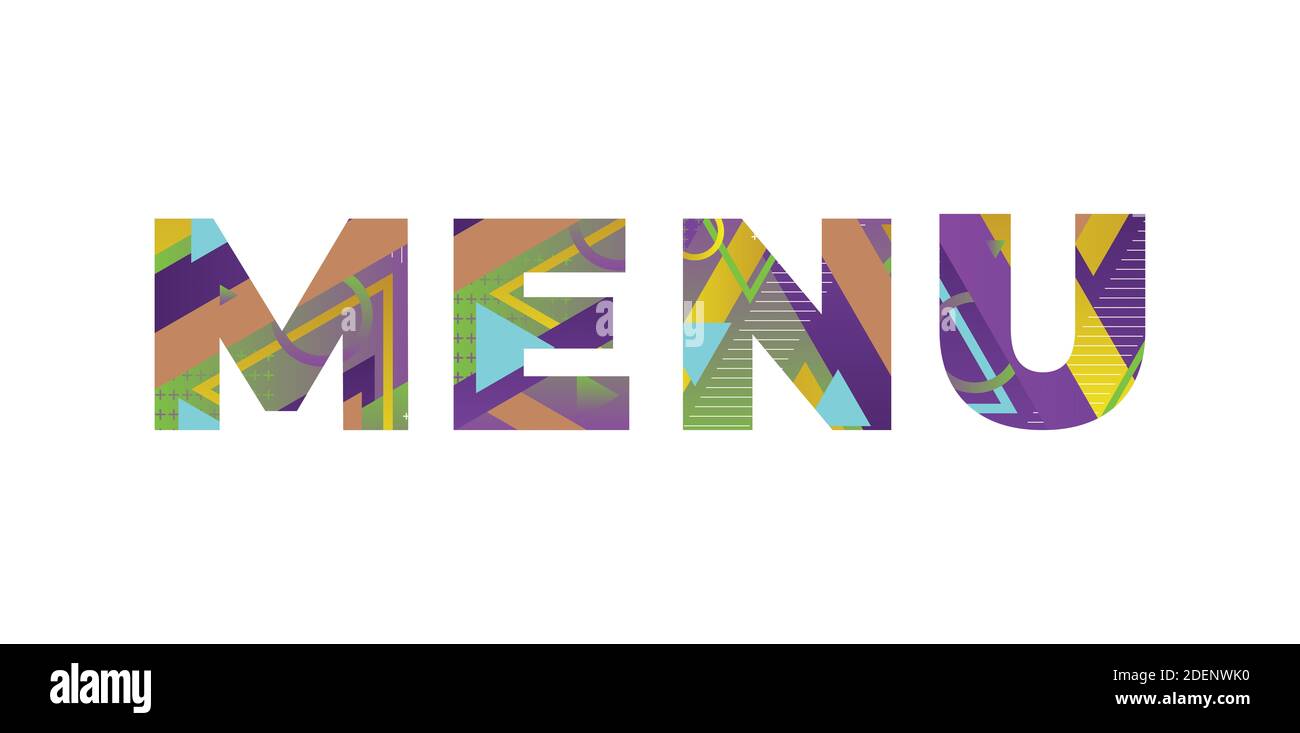 The word MENU concept written in colorful retro shapes and colors ...
