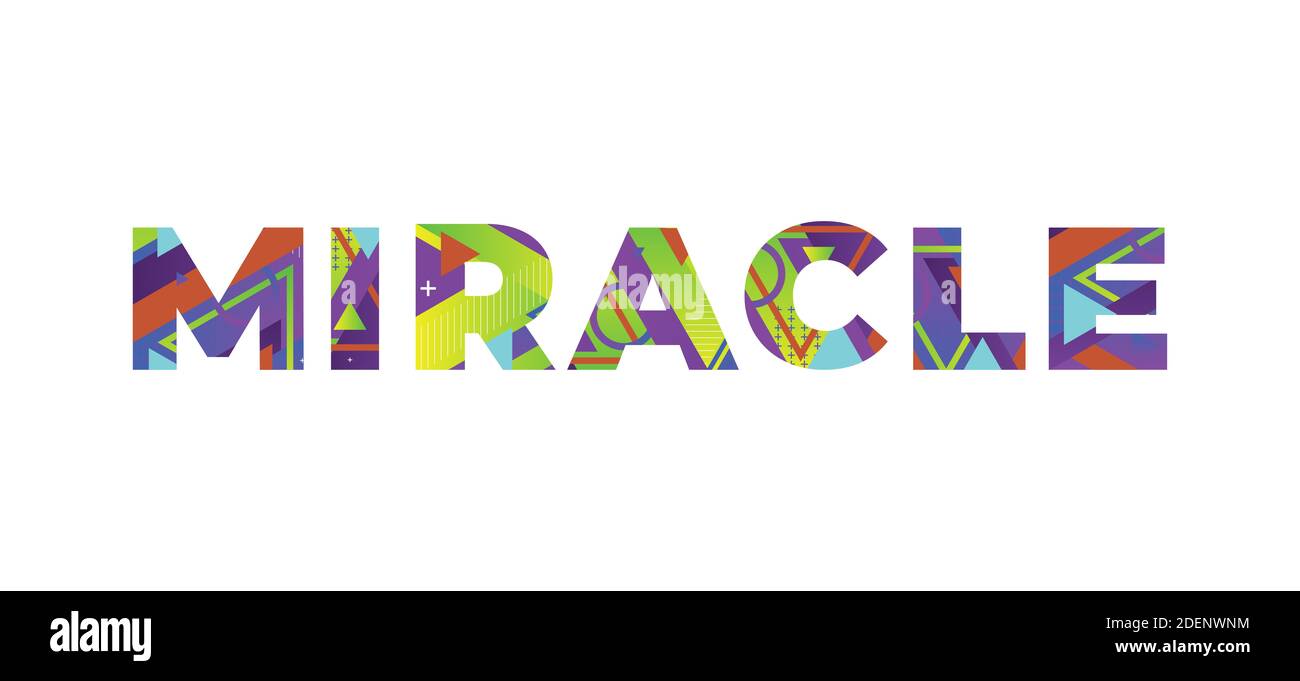 The word MIRACLE concept written in colorful retro shapes and colors