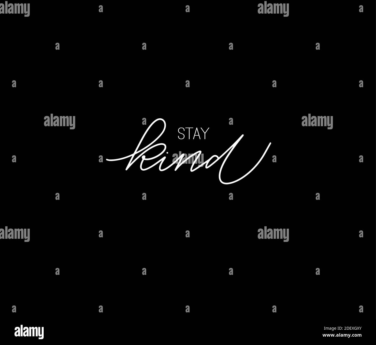 Stay kind hand-written lettering quote. Isolated calligraphy vector design Stock Vector