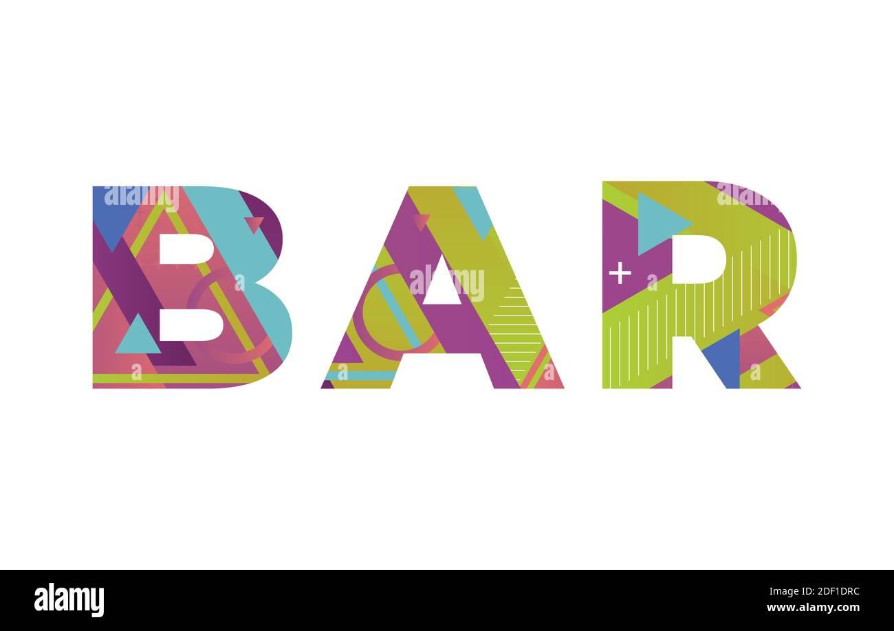The word BAR concept written in colorful retro shapes and colors