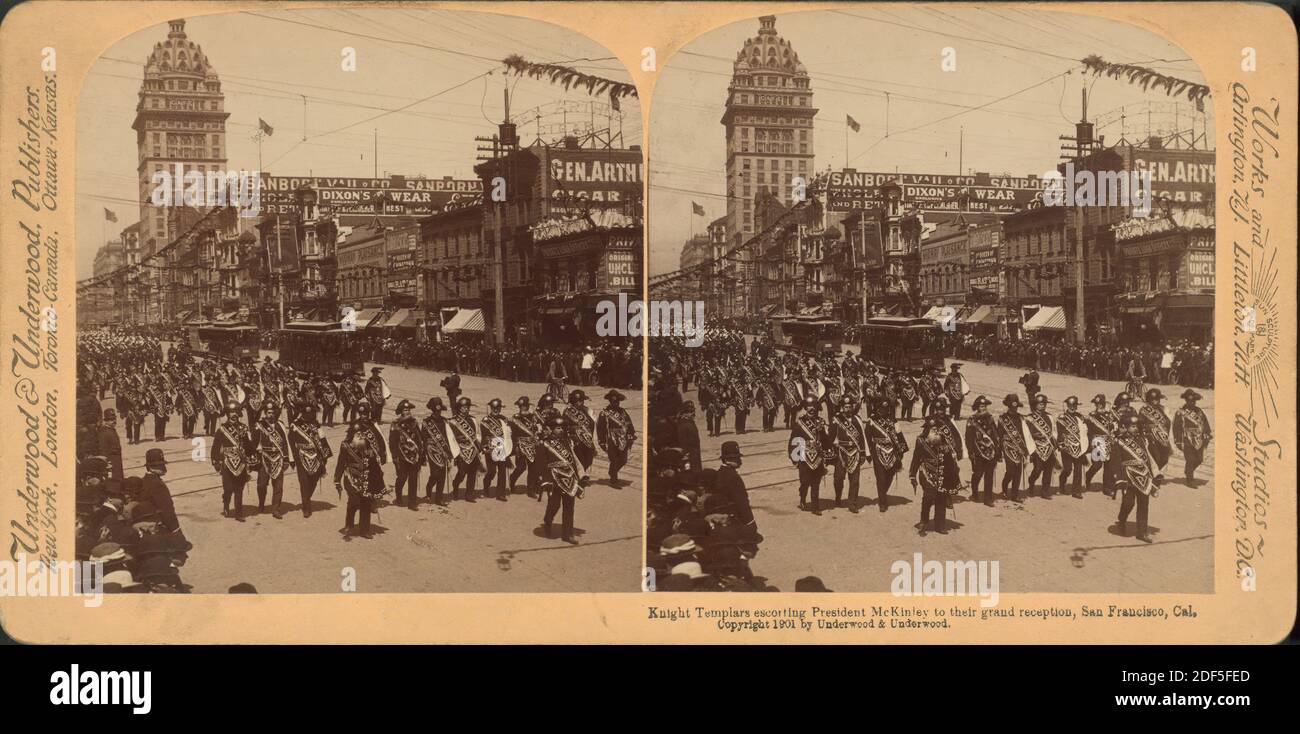 Knight Templars escorting President Mckinley, in their grand reception, San Francisco, Cal., still image, Stereographs, 1850 - 1930 Stock Photo