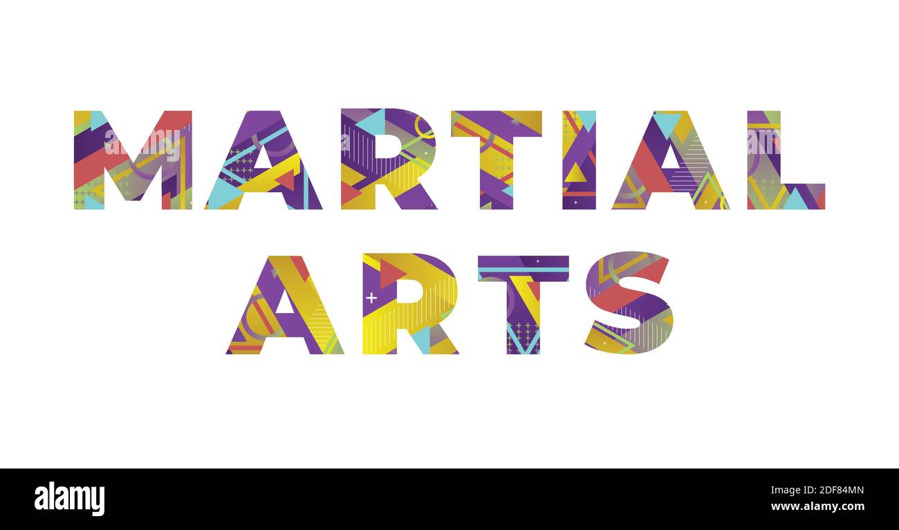 The words Martial Arts concept written in colorful retro shapes and