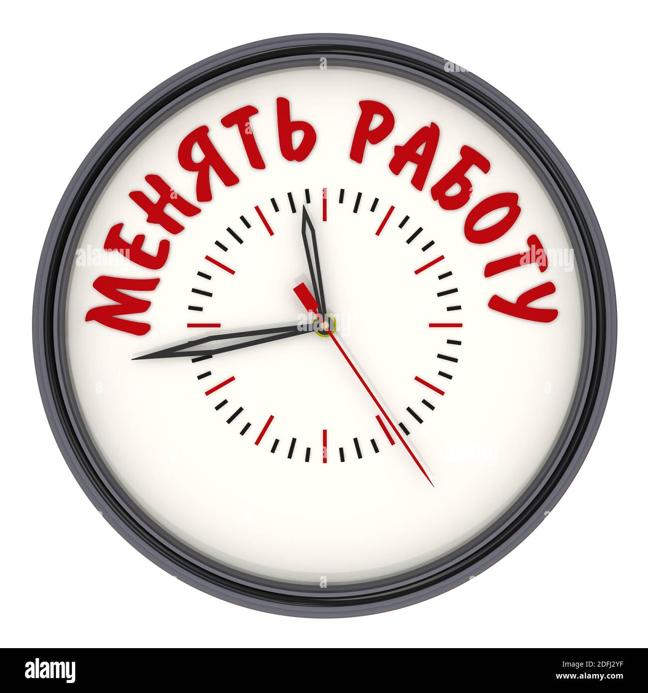 Time for change work. Watches with text. Analog Clock with red text