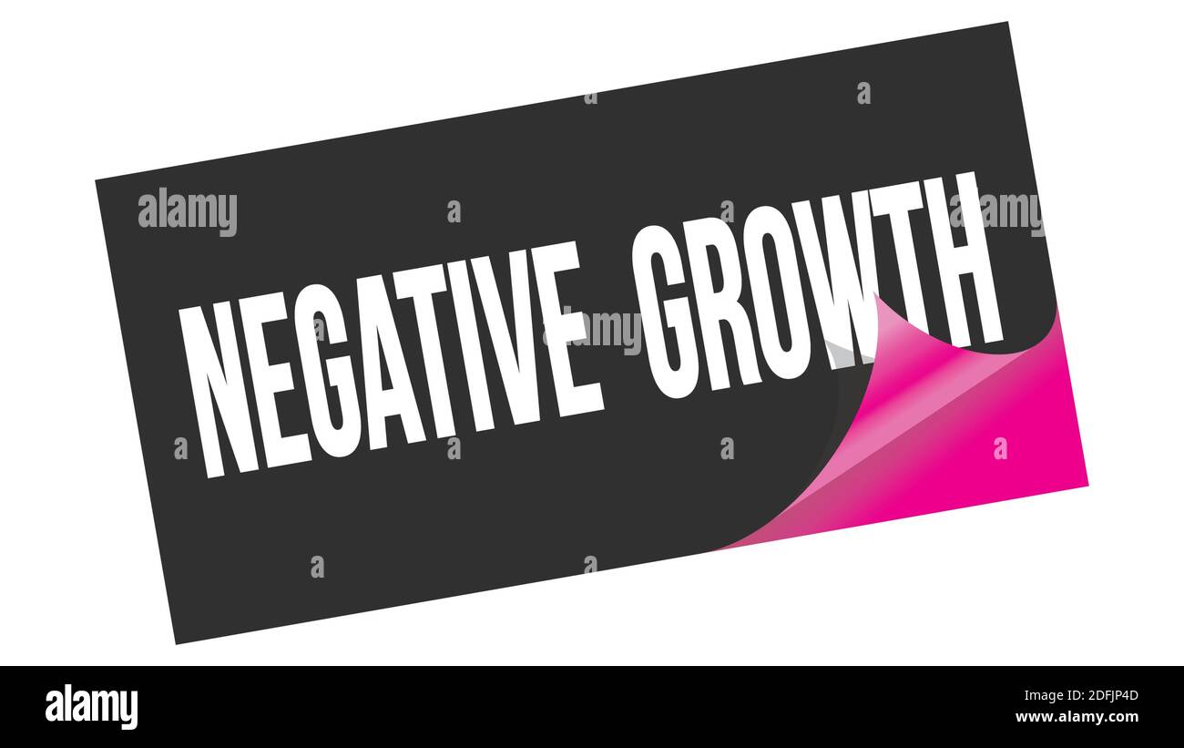 NEGATIVE GROWTH text written on black pink sticker stamp Stock Photo ...