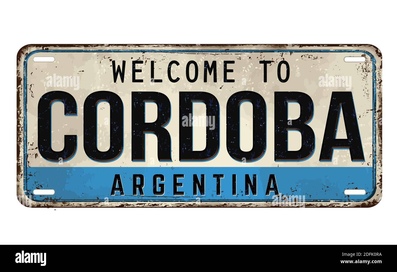 Welcome to Cordoba vintage rusty metal plate on a white background, vector illustration Stock Vector