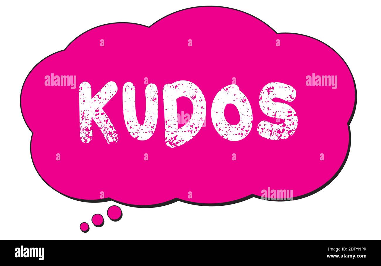 Kudos Speech Bubble High Resolution Stock Photography And Images Alamy Kudos Speech Bubble High Resolution Stock Photography And Images Alamy