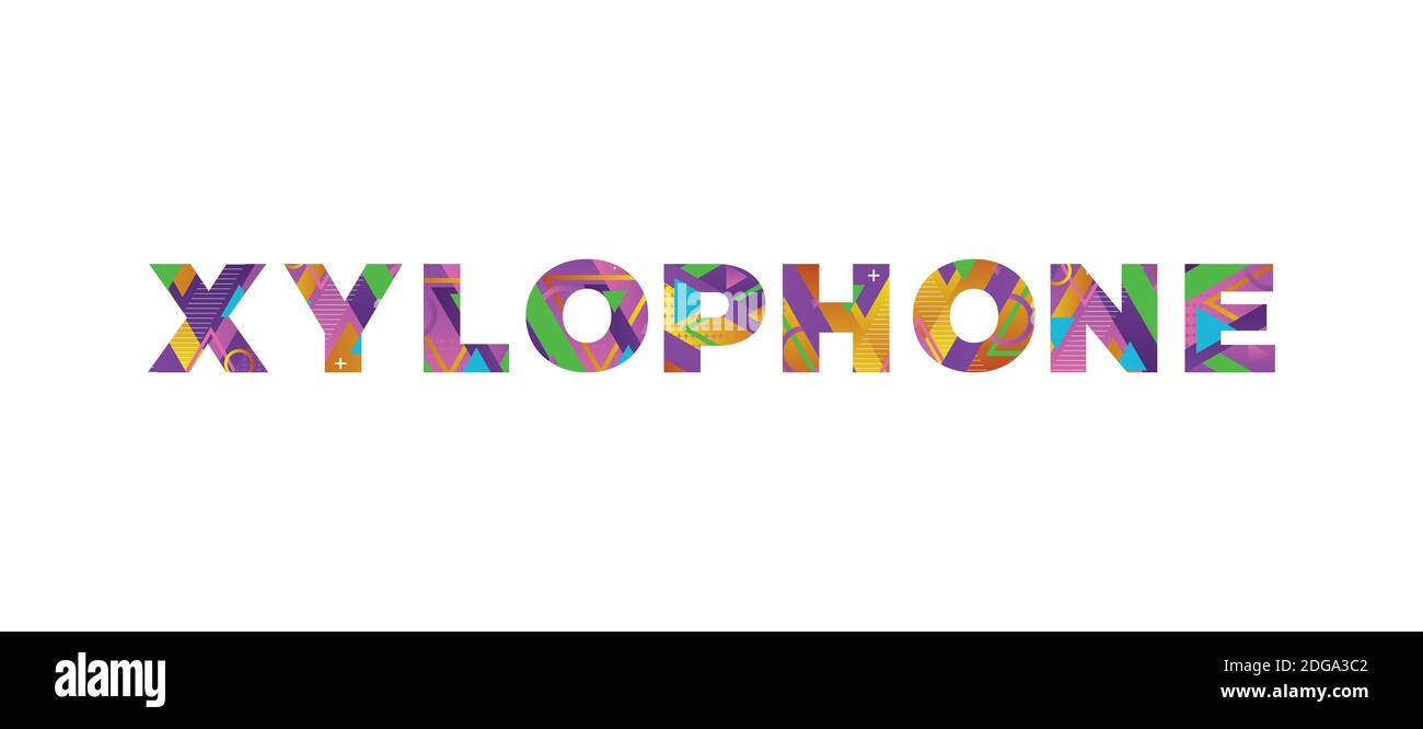 The word XYLOPHONE concept written in colorful retro shapes and colors