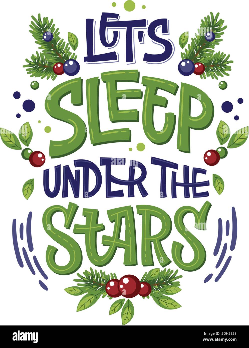 Let's sleep under the stars quote. Vector illustration Stock Vector Image \u0026  Art - Alamy, image size:995x1390