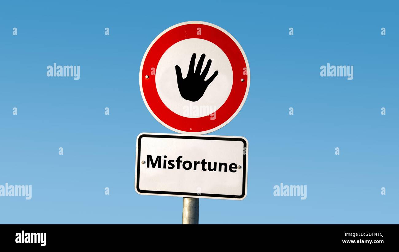 Street Sign to Luck versus Misfortune Stock Photo - Alamy