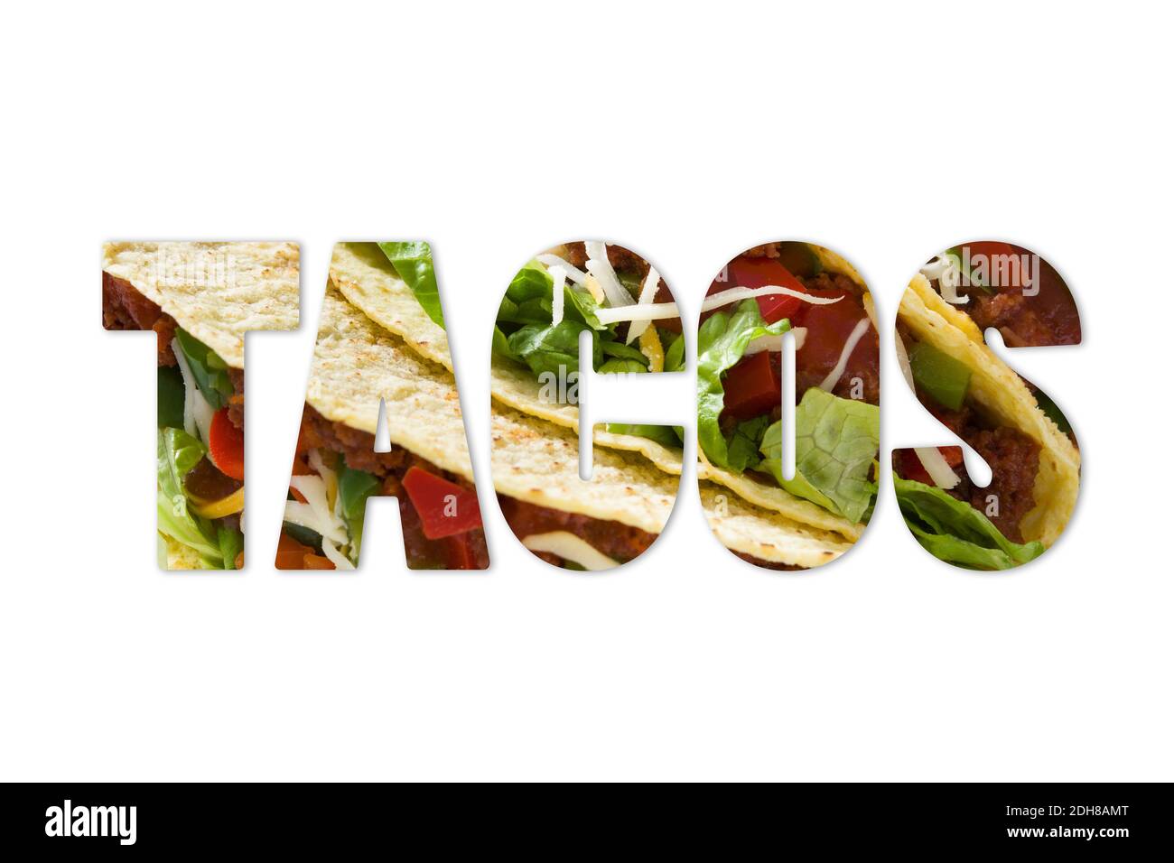The word tacos composite with taco photo inside Stock Photo Alamy