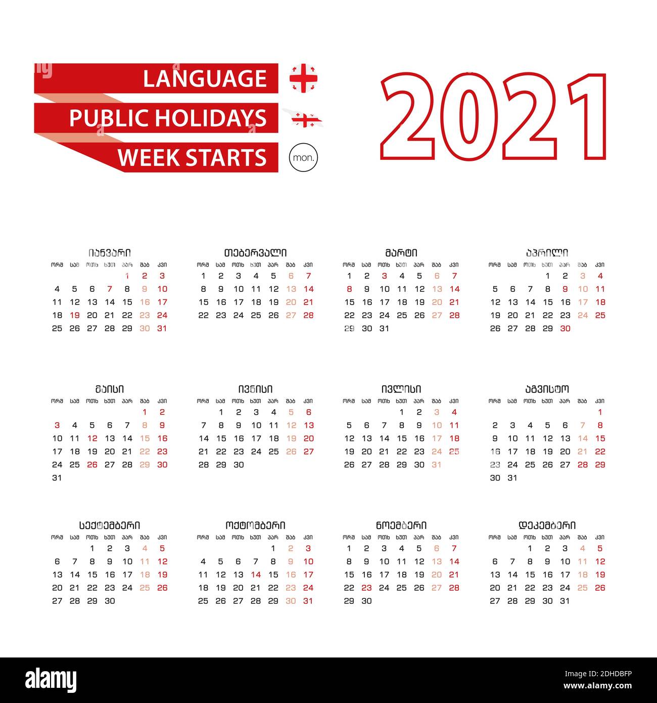 Calendar 2021 in Georgian language with public holidays the country of  Georgia in year 2021. Week starts from Monday. Vector Illustration Stock  Vector Image & Art - Alamy