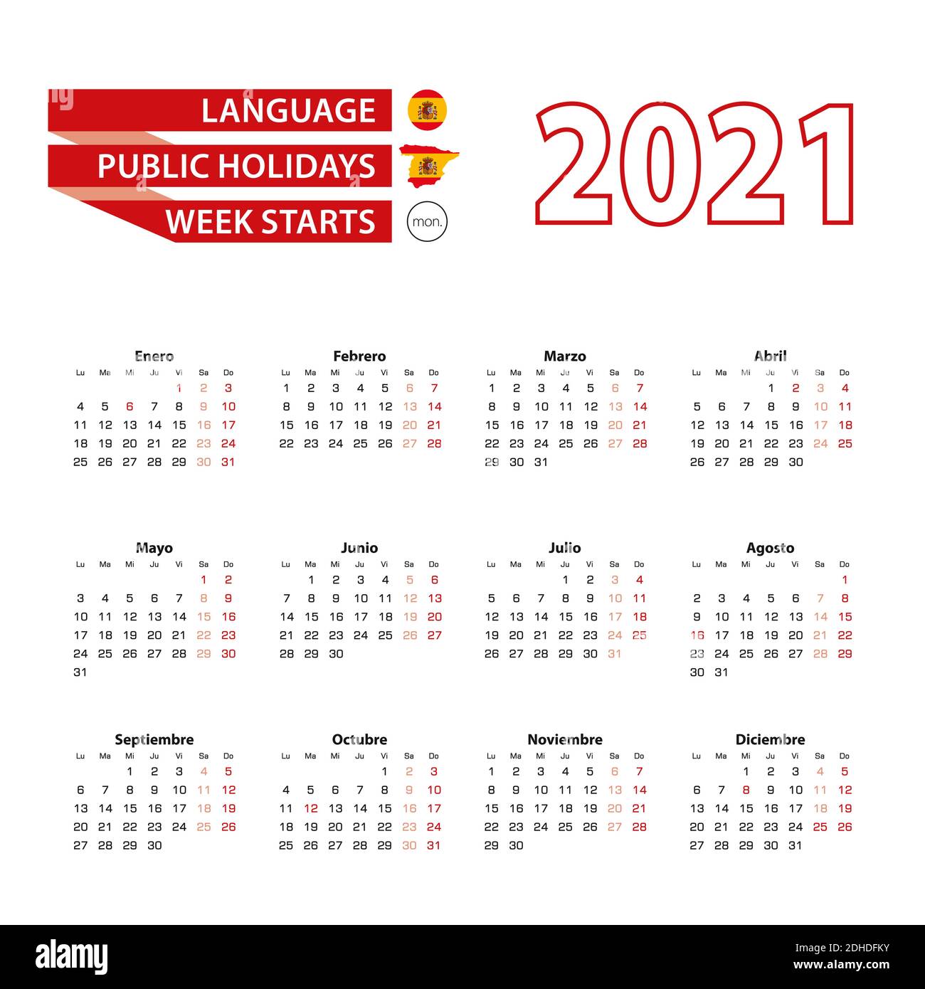 Calendar 2021 in Spanish language with public holidays the country of Spain in year 2021. Week starts from Monday. Vector Illustration Stock Vector Image & Art - Alamy Calendar 2021 in Spanish language with public holidays the country of Spain in year 2021. Week starts from Monday. Vector Illustration Stock Vector Image & Art - Alamy