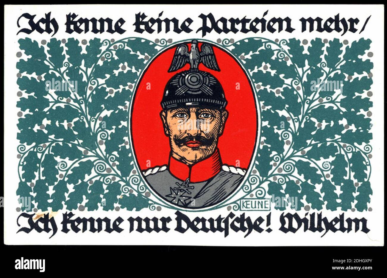 Künstler-Kriegs-Postkarte No. 1 von J. C. König & Ebhardt Hannover Heinz Keune Ich kenne keine Parteien mehr Bildseite. Stock Photo