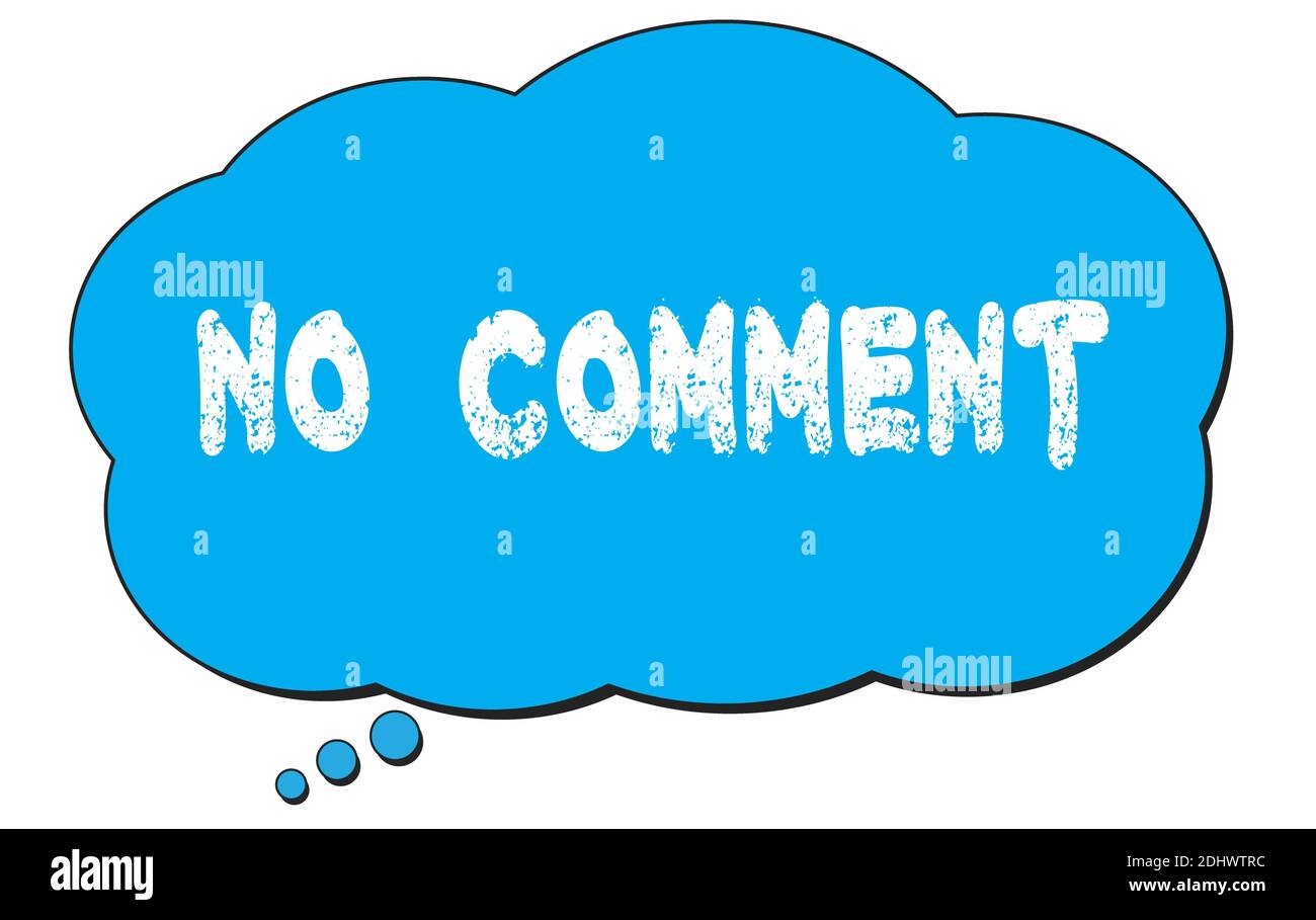 No comment stamp hi-res stock photography and images - Alamy