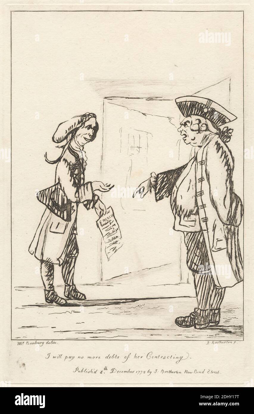 I Will Pay No More Debts of Her Contracting, Print made by James Bretherton, ca. 1730–1806, British, after Henry William Bunbury, 1750–1811, British, Published by James Bretherton, ca. 1730–1806, British, 1772, Etching on moderately thick, rough, blued white wove paper, Sheet: 13 1/16 x 9 1/2 inches (33.1 x 24.2 cm), Plate: 10 1/8 x 6 9/16 inches (25.7 x 16.7 cm), and Image: 8 3/4 x 6 1/4 inches (22.3 x 15.8 cm), beggar, bill, bow (costume accessory), breeches (trousers), coats, costume, door, frill, genre subject, gesture, men, money, parody, pay, pointing, satire, shouting, smiling Stock Photo