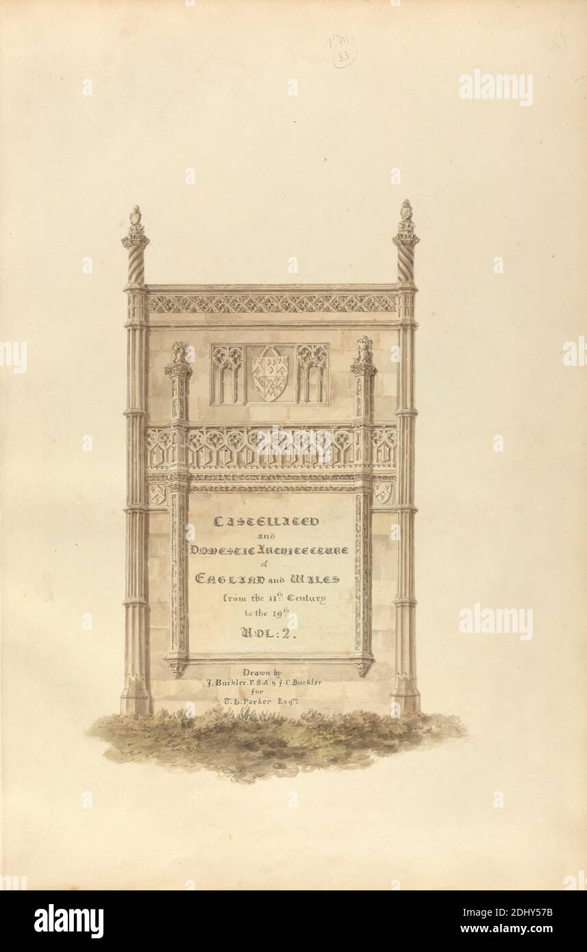 Title Page: Castellated and Domestic Architecture of England and Wales from the 11th Century to the 19th, Vol. 2, Drawn by J. Buckler, F.S.A. & J.C. Buckler for T. L. Parker, Esqr., John Buckler FSA, 1770–1851, British, and John Chessell Buckler, 1793–1894, British, undated, Watercolor and pen and black ink on moderately thick, cream wove paper, Sheet: 19 3/4 × 14 inches (50.2 × 35.6 cm), architectural subject, engravings Stock Photo