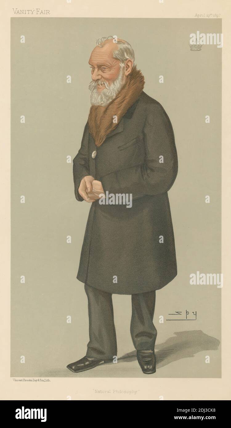 Vanity Fair - Explorers and Inventors. 'Natural Philosophy'. Lord Kelvin. 29 April 1897, Leslie Matthew 'Spy' Ward, 1851–1922, British, 1897, Chromolithograph Stock Photo