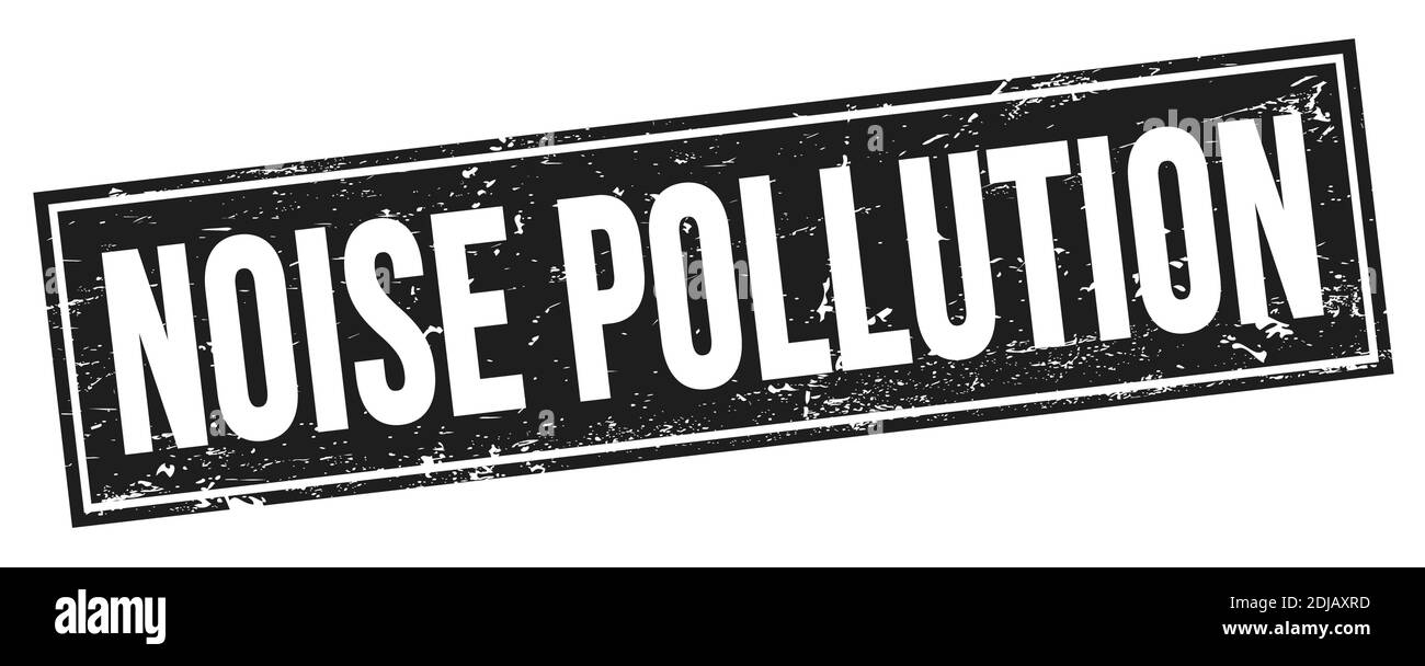 NOISE POLLUTION text on black grungy rectangle stamp sign Stock Photo