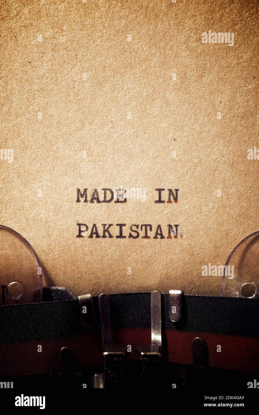 Made in Pakistan phrase written with a typewriter Stock Photo Alamy