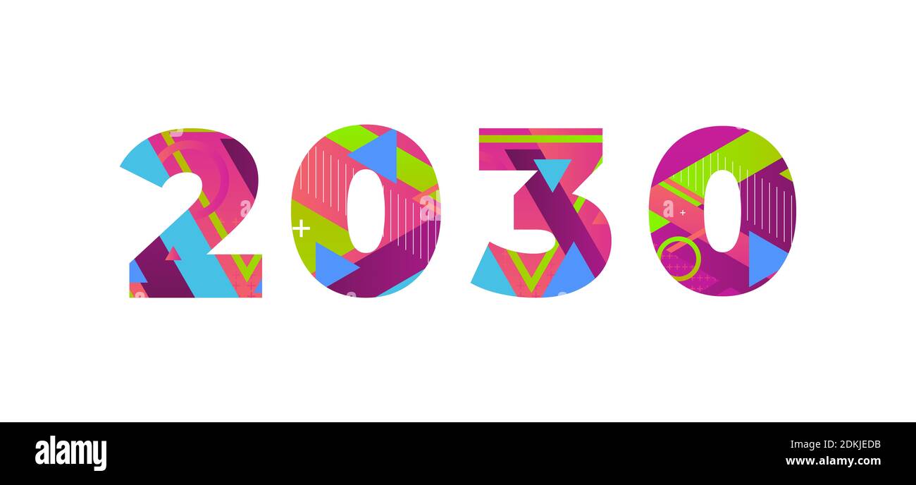 The year 2030 concept written in colorful retro shapes and colors illustration Stock Photo - Alamy