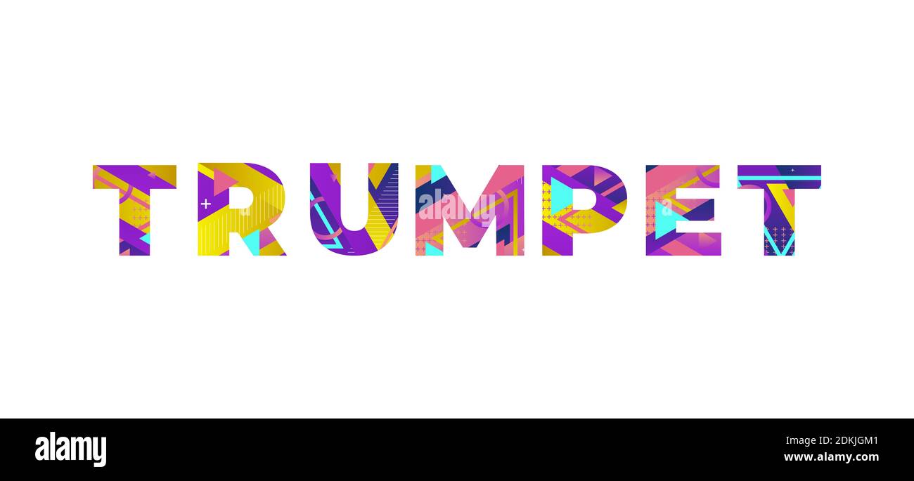 The word TRUMPET concept written in colorful retro shapes and colors