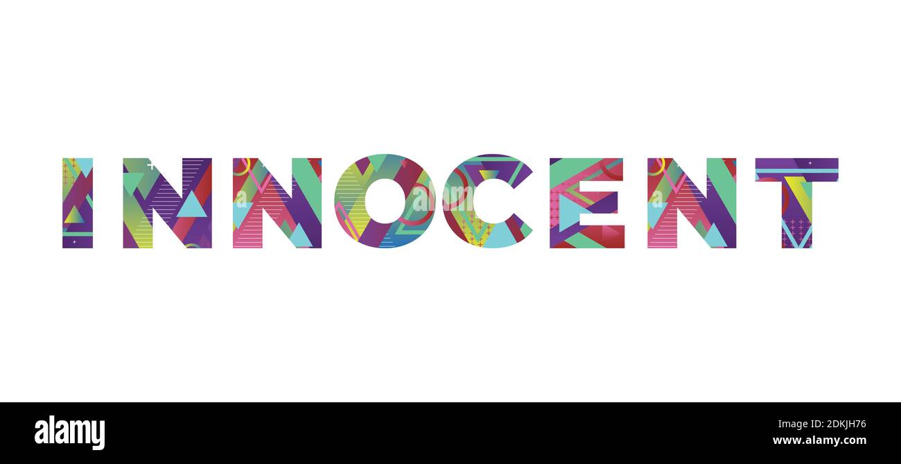 The word INNOCENT concept written in colorful retro shapes and colors