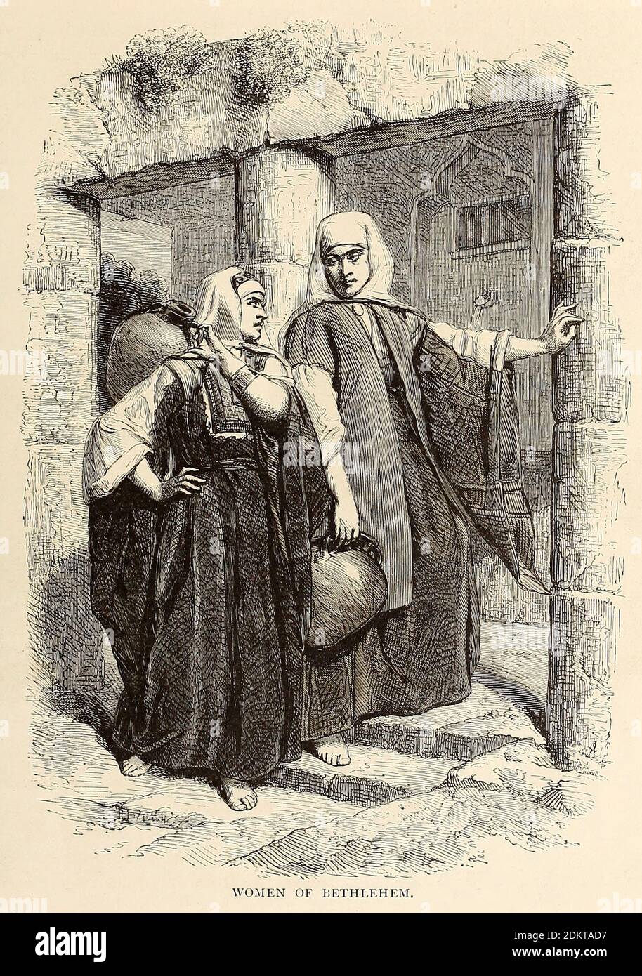 Women of Bethlehem From the book 'Those holy fields : Palestine, illustrated by pen and pencil' by Manning, Samuel, 1822-1881; Religious Tract Society (Great Britain) Published in 1873 Stock Photo