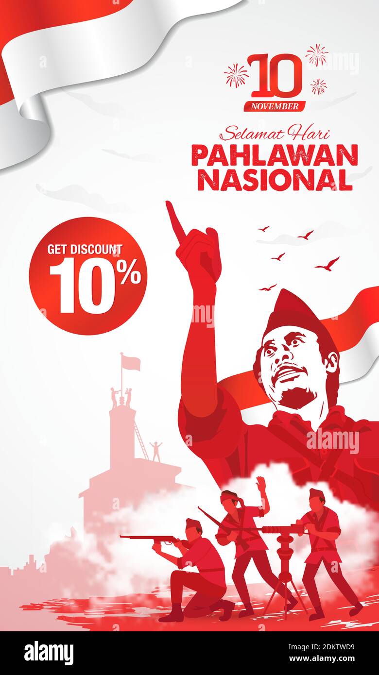 Selamat hari pahlawan nasional. Translation: Happy Indonesian 