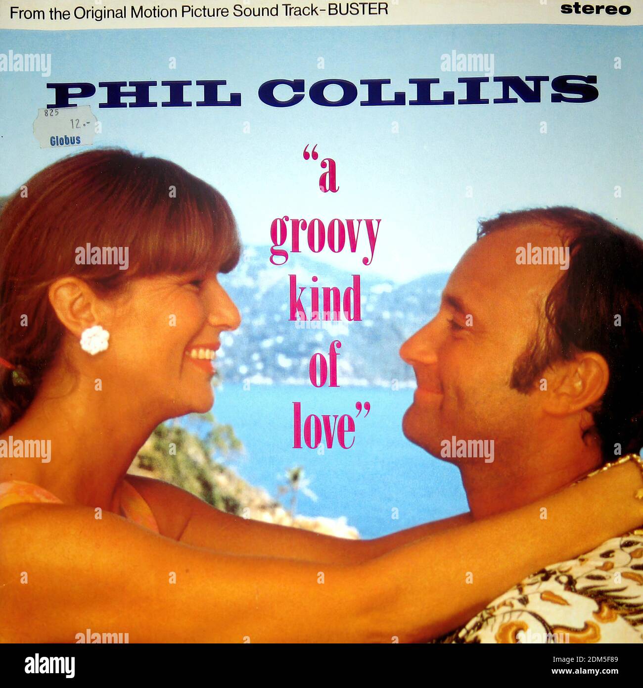 Phil Collins   A groovy kind of love (Buster Movie Soundtrack) - Vintage Vinyl Record Cover Stock Photo
