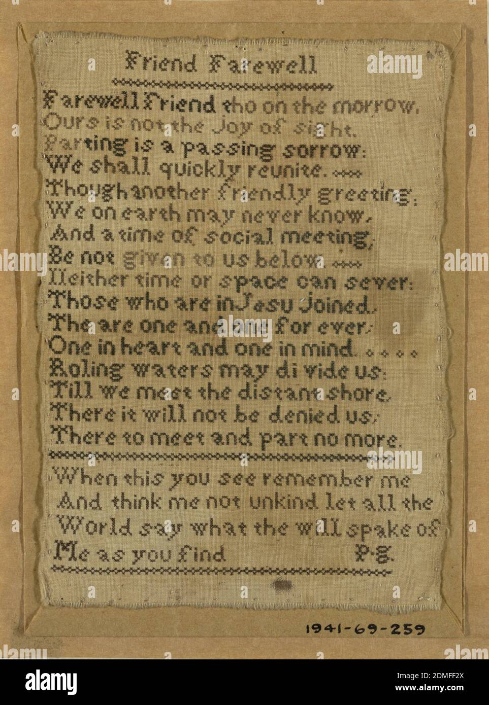 Sampler, Medium: silk embroidery, linen foundation Technique: cross stitch on plain weave, Two verses, one entitled 'Friend Farewell,' and the initials 'P.G.' Worked in cross stitch., England, early 19th century, embroidery & stitching, Sampler Stock Photo