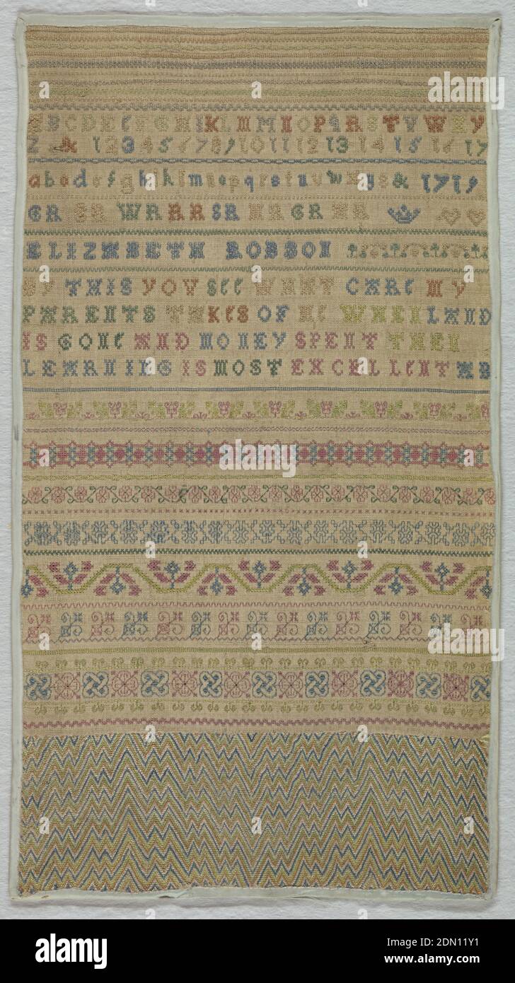 Sampler, Elizabeth Robson, English, Medium: silk on linen Technique: cross, double running, upright Gobelin and eyelet stitches on a plain weave foundation, Alphabet, numerals, monograms, signature, verse, 'By this you see what care my parents takes of me When land is gone and money spent then learning is most excellent' then bands of pattern., England, 1719, embroidery & stitching, Sampler Stock Photo