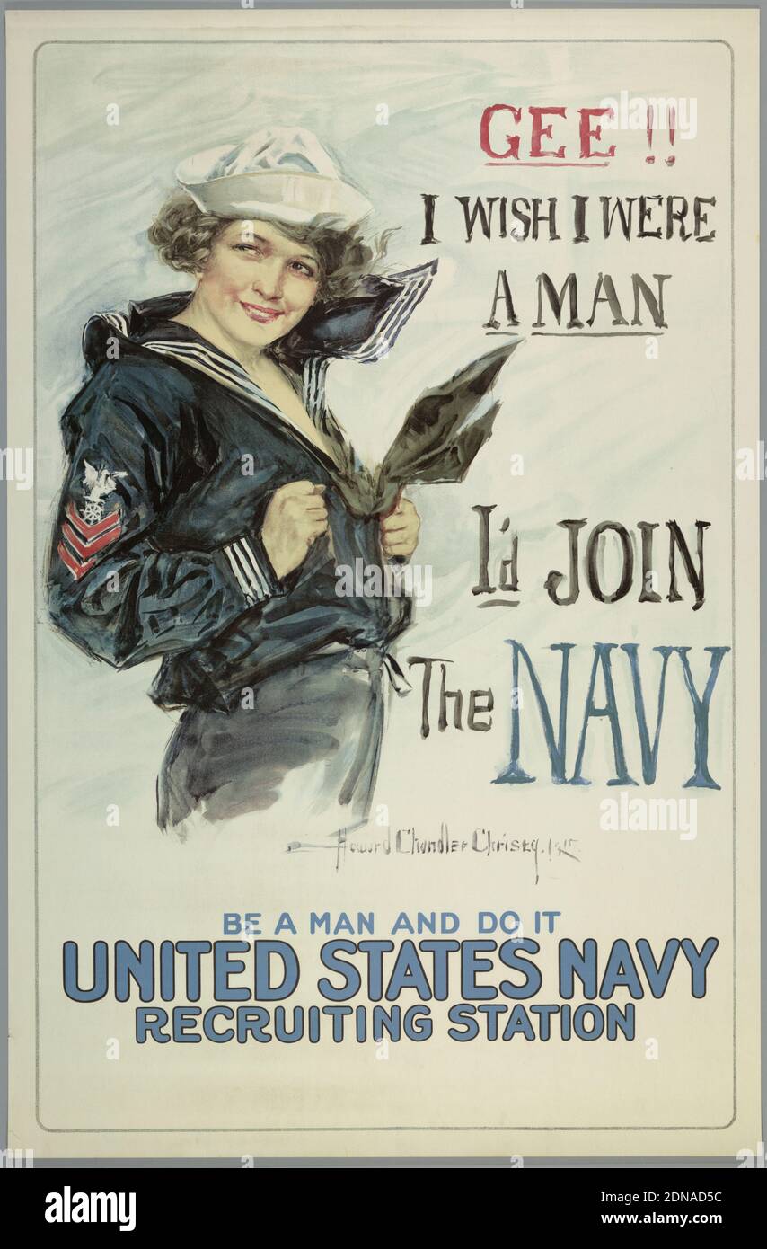 Gee I wish I were a Man, I'd Join the Navy, Howard Chandler Christy, American, 1872 - 1952, Lithograph on paper, On white background to the left is a young woman wearing a sailor uniform. She smiles, grabbing her shirt while a gust of wind blows from behind. To the right the text reads: ' Gee!! I Wish I Were A Man/ I'd Join the Navy'. At bottom center: ' Be a Man And Do It/ United Stated Navy Recruiting Station'., USA, after 1917, graphic design, Poster, Poster Stock Photo