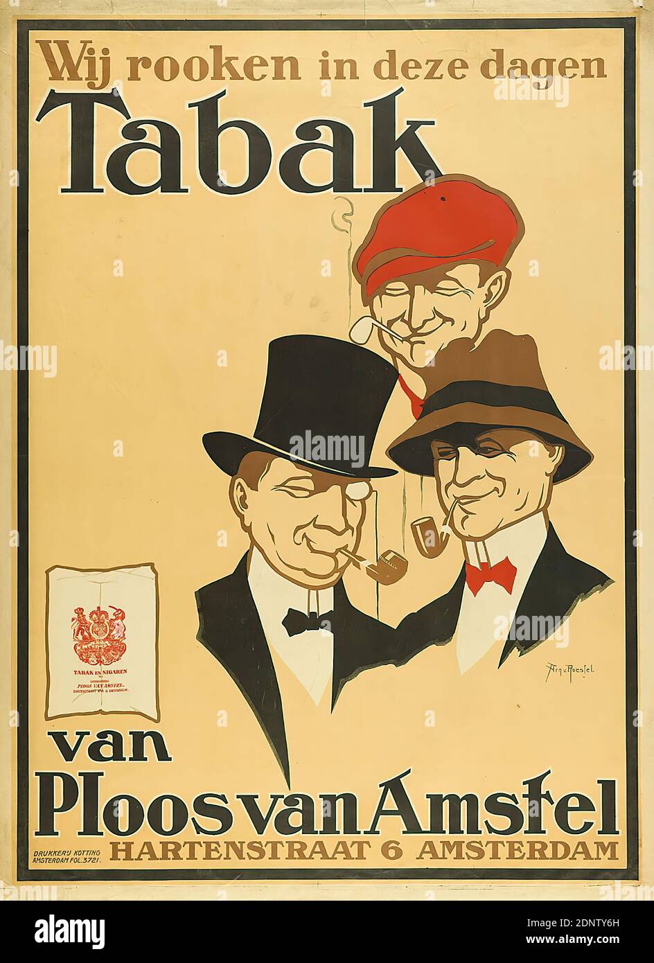 Arnold van Roessel, Drukkerij Kotting, Wij rooken in deze dagen Tabak van Ploos van Amstel, lithography, Total: height: 110 cm; width: 80,6 cm, signed: in print bottom right: Arn. v. Roessel, product and business advertising (posters), advertising, billboard, hat, tobacco, cylinder, men's fashion, tobacco pipe, head, face Stock Photo