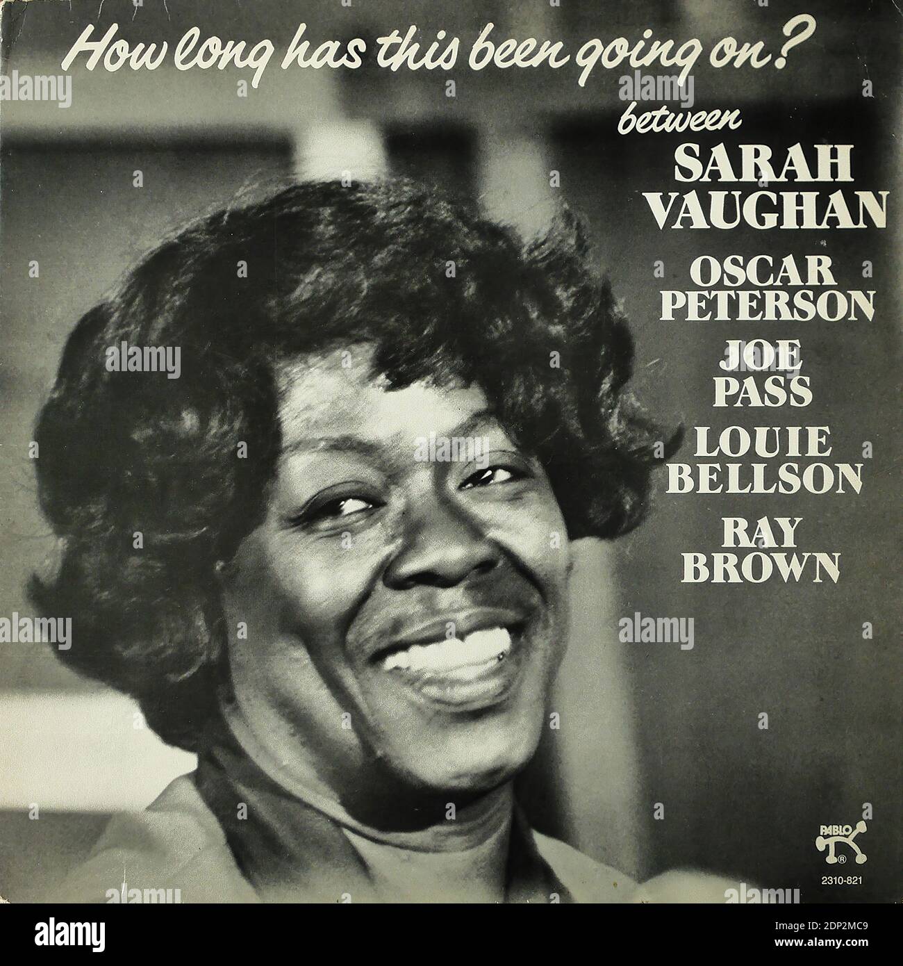 Sarah Vaughan, Oscar Peterson, Joe Pass, Louie Bellson, Ray Brown - How Long Has This Been Going On , Pablo 2310 821, 1978  - Vintage vinyl album cover Stock Photo