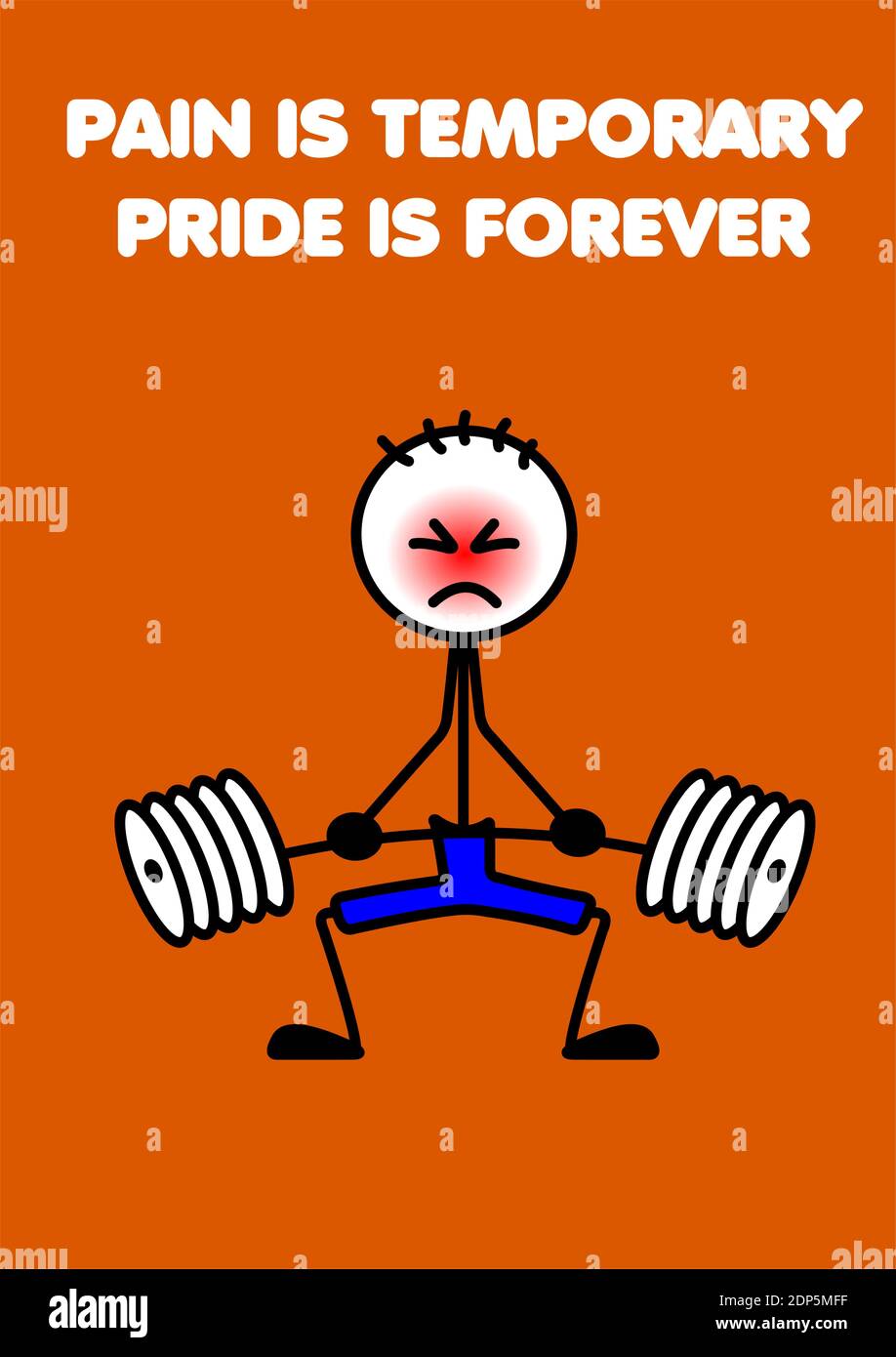 Gym motivation poster from stickmen series 'PAIN IS TEMPORARY PRIDE IS  FOREVER' Stock Vector Image \u0026 Art - Alamy, image size:918x1390