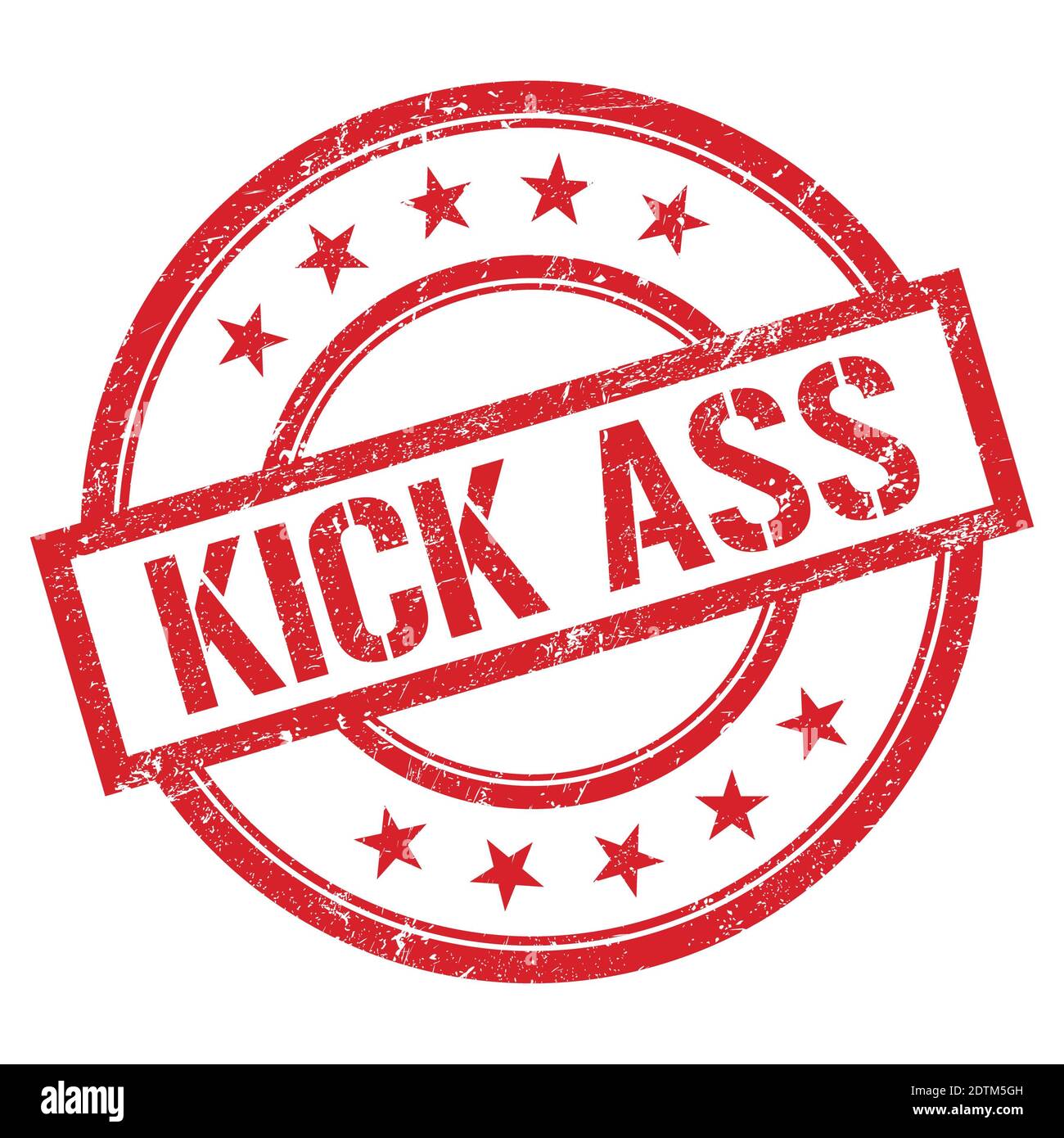 KICK ASS text written on red round vintage rubber stamp Stock Photo Alamy