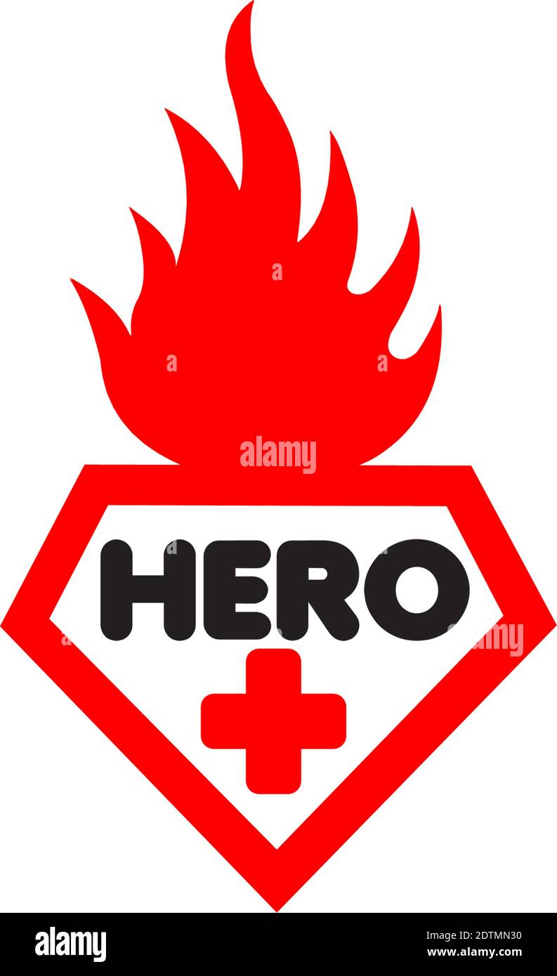Hero logo for hospital staff, fire brigade, police and anyone who works against the corona pandemic Stock Vector