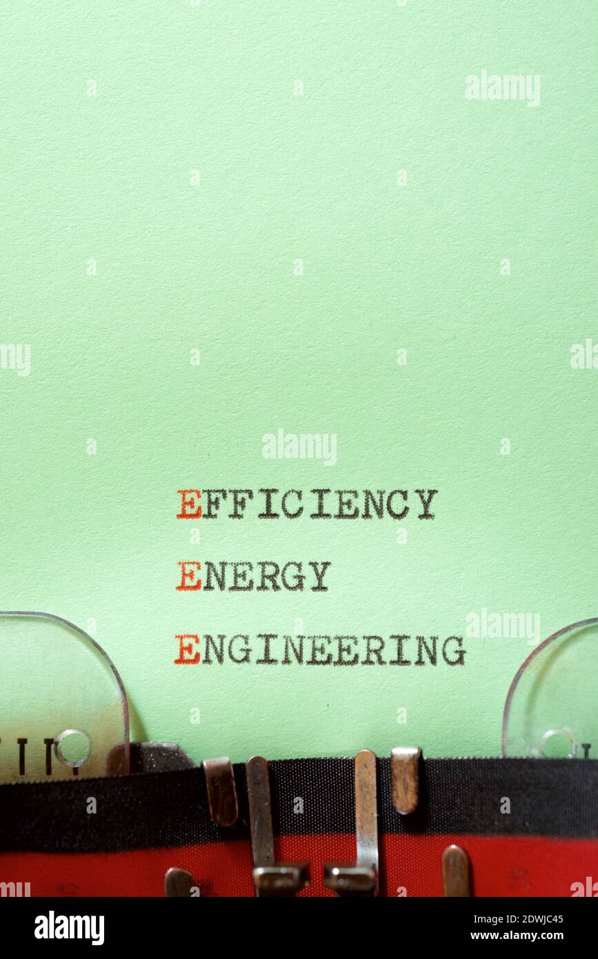 Efficiency energy engineering phrase written with a typewriter Stock ...